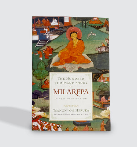 The Hundred Thousand Songs of Milarepa